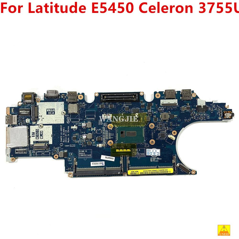 DELL Latitude E5450 5450 Ʈ ,  3755U LA-A901P 00J6V1 SR211 DDR3 Ʈ κ, ׽Ʈ Ϸ